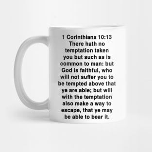 1 Corinthians 10:13  King James Version (KJV) Bible Verse Typography Mug